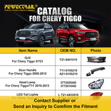 Load image into Gallery viewer, PERFECTRAIL Car Accessories Auto Engine Body Kit Spare Parts for Chery Tiggo 7 8 2 3 4 5 Pro Plus