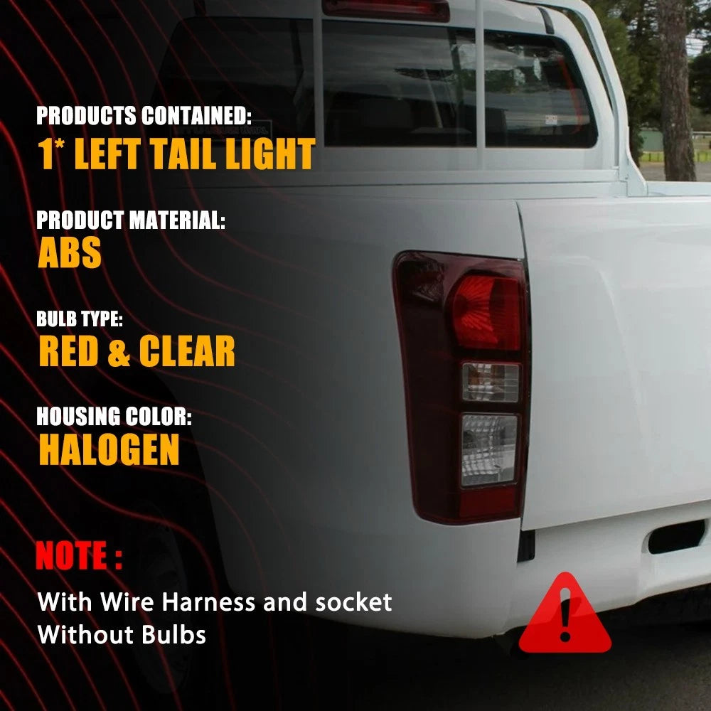 Left LHS Tail Light For Isuzu DMax D-Max Ute 2012-2017 Rear Lamp (Non-LED) A