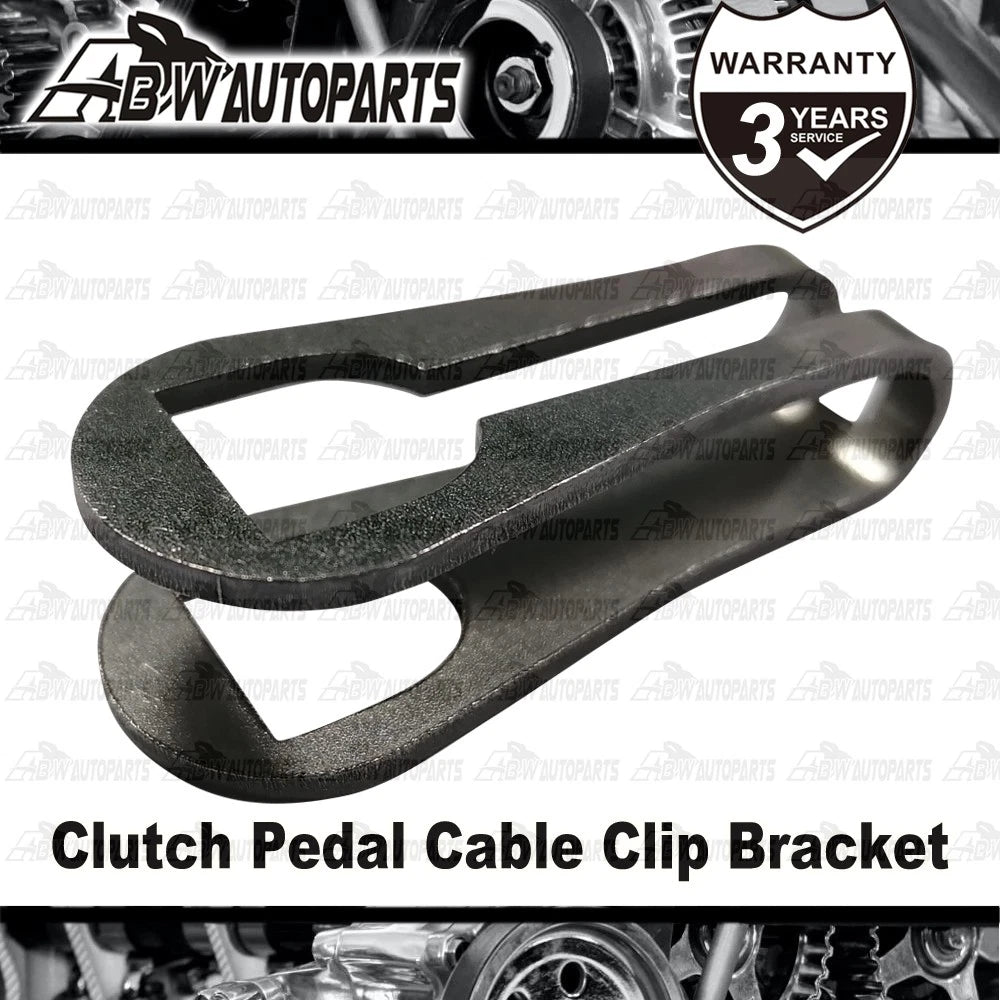 Clutch Pedal Cable Clip Bracket Heavy Duty XC XD XE XF XG XH EA EB ED EF EL AU