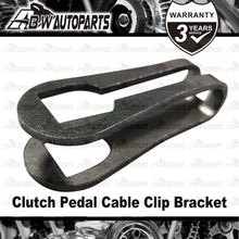 Load image into Gallery viewer, Clutch Pedal Cable Clip Bracket Heavy Duty XC XD XE XF XG XH EA EB ED EF EL AU