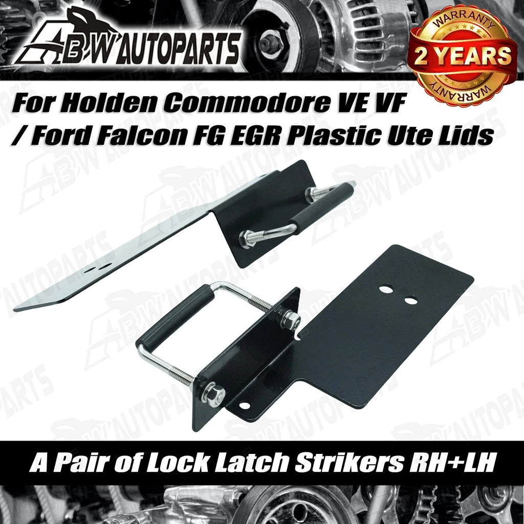 2 Lock Latch Striker for Commodore VE VF EGR Ute Lid Hardware Driver & Passenger