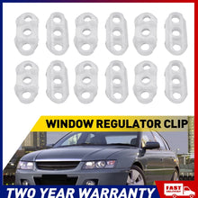 Load image into Gallery viewer, X12 Window Regulator Lifter Slide Clip For Holden Commodore VR VS VT VX VY VZ