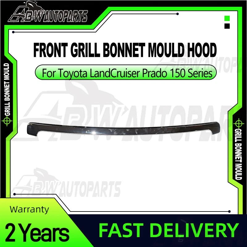 Front Grill Bonnet Mould Hood Chrome For Toyota LandCruiser Prado 150 Series