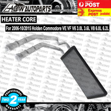Load image into Gallery viewer, 1PCS Heater Core for Holden Commodore VE 2006-2012 VF 2013-10/2015 VIN: GL206589