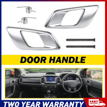 Load image into Gallery viewer, 2x for Ford Ranger Everest Mazda BT50 2012 2013-19 Left Right Inner Door Handle