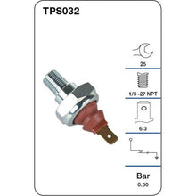 Load image into Gallery viewer, Tridon Oil Pressure Switch TPS032