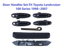 Load image into Gallery viewer, 6pc Set Left Right Front Rear &amp; Tailgate Outer Handle For Toyota Landcruiser 100