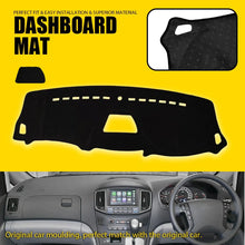 Load image into Gallery viewer, Dashboard Mat Dash Pad Cover Dashmat For HYUNDAI I-LOAD I-MAX TQ4 TQ2-V 2008-21
