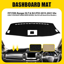 Load image into Gallery viewer, Non Slip Dash Mat For Ford Ranger PX2 PX3 MK3 XLT XL XLS+Coin Tray 15-2021 BLACK