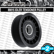 Load image into Gallery viewer, OE Quality Idler Tensioner Pulley For Dayco 89015