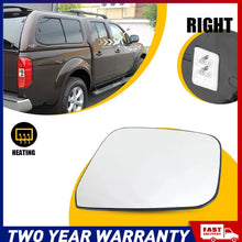 Load image into Gallery viewer, For Nissan Navara D40 2007-2015 Wing Side Mirror Glass Heated Blind Right Side