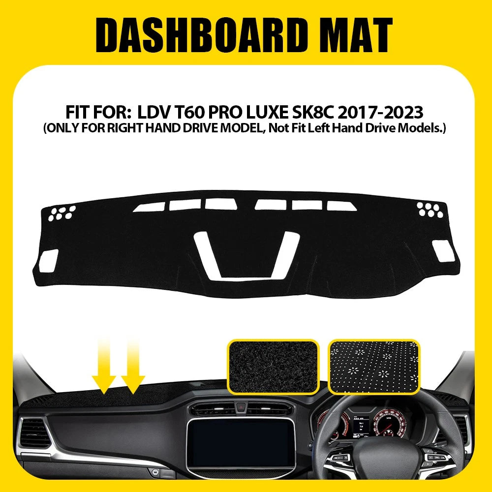 Non-Slip Dash Mat Suitable For LDV T60 PRO LUXE SK8C For All Models 2017-2023 A
