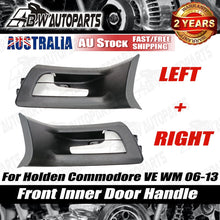 Load image into Gallery viewer, Front Right + Left Inner Door Handles Set Fits Holden Commodore VE 06-13 WM NEW