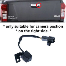 Load image into Gallery viewer, Tailgate Reverse Camera 4 pin OE Connector for Isuzu D-Max 12-16