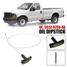 Load image into Gallery viewer, Oil Dip Stick 3C3Z6750AA Fits For 03-05 F250 F350 Ford 450 F-550 Super Duty