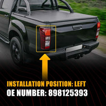 Load image into Gallery viewer, Left Hand Tail Light Rear Lamp For ISUZU D-MAX DMAX 2012-2016 W/ Wire Harness